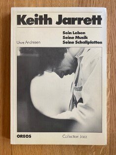 Uwe Andersen Biographie über Keith Jarrett Biographie über Keith Jarrett